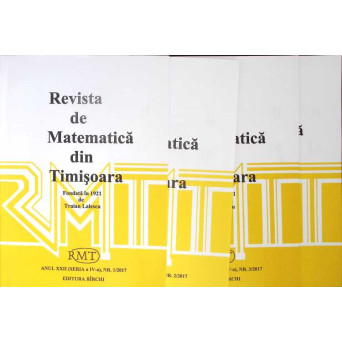 REVISTA DE MATEMATICA DIN TIMISOARA NR.1-4/2017