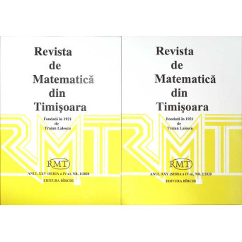REVISTA DE MATEMATICA DIN TIMISOARA NR.1-2/2020