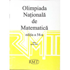 OLIMPIADA NATIONALA DE MATEMATICA EDITIA A 54-A - SIBIU APRILIE 2003