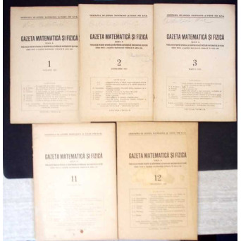 GAZETA MATEMATICA SI FIZICA 1956 SERIA A, NR.1-3, 11-12 (5 REVISTE)