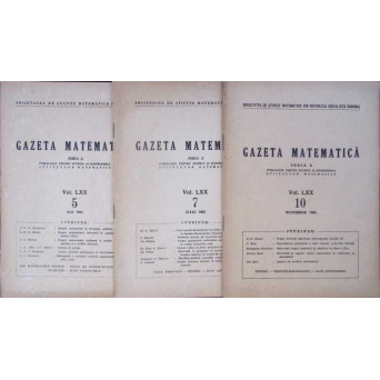 GAZETA MATEMATICA 1965 SERIA A, NR.5, 7, 10 (3 REVISTE)