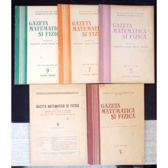 GAZETA MATEMATICA SI FIZICA ANII '50-'60 (5 REVISTE) GAZETA MATEMATICA SI FIZICA ANII '50-'60 (5 REVISTE)