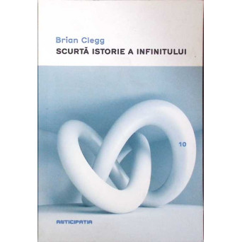 SCURTA ISTORIE A INFINITULUI