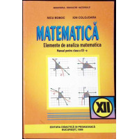 MATEMATICA, ELEMENTE DE ANALIZA MATEMATICA. MANUAL PENTRU CLASA A XII-A