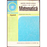 MATEMATICA, MANUAL PENTRU CLASA A IX-A