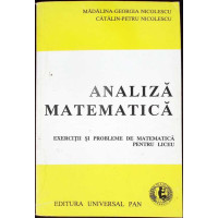 ANALIZA MATEMATICA, EXERCITII SI PROBLEME PENTRU ELEVII CLASELOR XI-XII