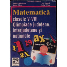 MATEMATICA CLASELE V-VIII OLIMPIADE JUDETENE INTERJUDETENE SI NATIONALE