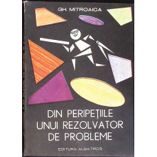 DIN PERIPETIILE UNUI REZOLVATOR DE PROBLEME