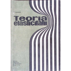 TEORIA ELASTICITATII