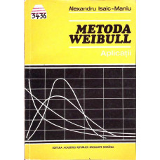 METODA WEIBULL. APLICATII