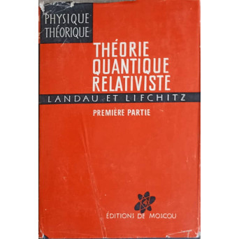 THEORIE QUANTIQUE RELATIVISTE