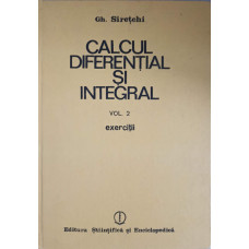 CALCUL DIFERENTIAL SI INTEGRAL EXERCITII VOL.2