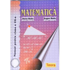 MATEMATICA. MANUAL PENTRU CLASA A VII-A