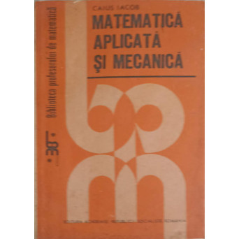 MATEMATICA APLICATA SI MECANICA