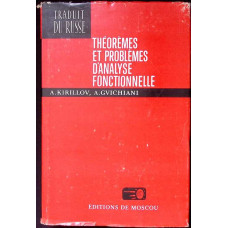 THEOREMES ET PROBLEMES D'ANALYSE FONCTIONNELLE THEOREMES ET PROBLEMES D'ANALYSE FONCTIONNELLE