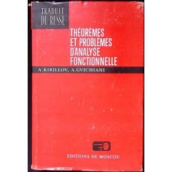 THEOREMES ET PROBLEMES D'ANALYSE FONCTIONNELLE