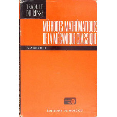 METHODES MATHEMATIQUES DE LA MECANIQUE CLASSIQUE