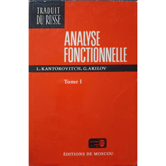 ANALYSE FONCTIONNELLE TOME I