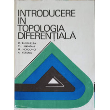 INTRODUCERE IN TOPOLOGIA DIFERENTIALA