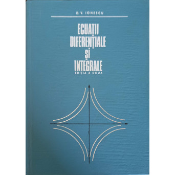 ECUATII DIFERENTIALE SI INTEGRALE