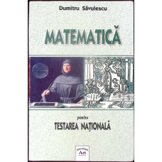 MATEMATICA PENTRU TESTAREA NATIONALA