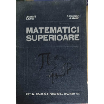 MATEMATICI SUPERIOARE