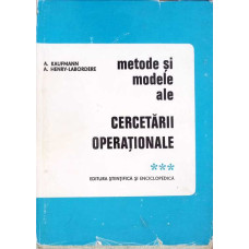 METODE SI MODELE ALE CERCETARII OPERATIONALE VOL.3