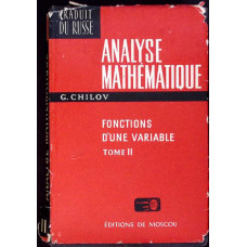 ANALYSE MATHEMATIQUE FONCTIONS D'UNE VARIABLE, TOME II