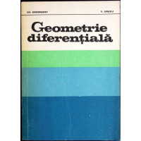 GEOMETRIE DIFERENTIALA GEOMETRIE DIFERENTIALA