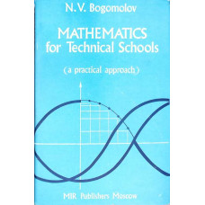 MATHEMATICS FOR TECHNICAL SCHOOLS (A PRACTICAL APPROACH) MATHEMATICS FOR TECHNICAL SCHOOLS (A PRACTICAL APPROACH)