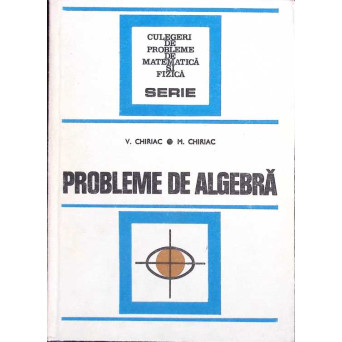 PROBLEME DE ALGEBRA
