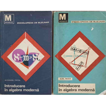 INTRODUCERE IN ALGEBRA MODERNA VOL.1-2