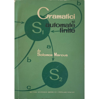 GRAMATICI AUTOMATE SI FINITE