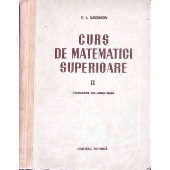 CURS DE MATEMATICI SUPERIOARE  II