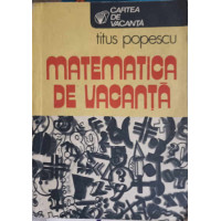 MATEMATICA DE VACANTA MATEMATICA DE VACANTA