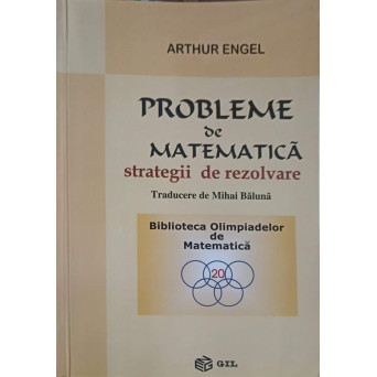 PROBLEME DE MATEMATICA, STRATEGII DE REZOLVARE