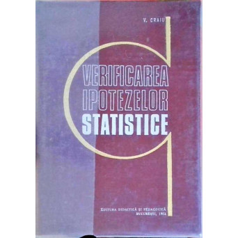 VERIFICAREA IPOTEZELOR STATISTICE
