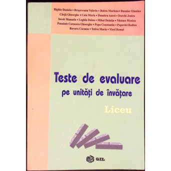 TESTE DE EVALUARE PE UNITATI DE INVATARE LICEU