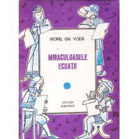 MIRACULOASELE ECUATII