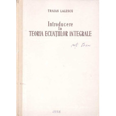 INTRODUCERE LA TEORIA ECUATIILOR INTEGRALE