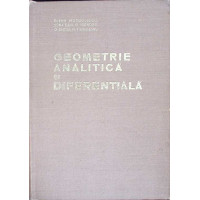 GEOMETRIE ANALITICA SI DIFERENTIALA GEOMETRIE ANALITICA SI DIFERENTIALA