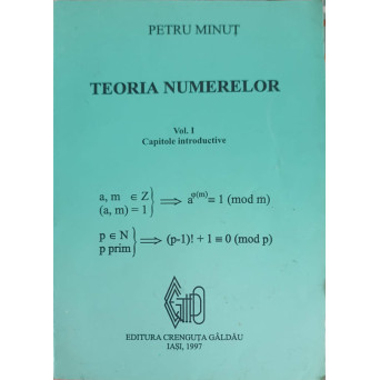 TEORIA NUMERELOR VOL.1 CAPITOLE INTRODUCTIVE