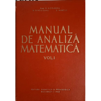 MANUAL DE ANALIZA MATEMATICA VOL.1