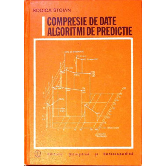 COMPRESIE DE DATE. ALGORITMI DE PREDICTIE