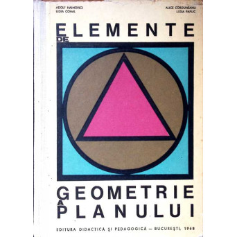 ELEMENTE DE GEOMETRIE A PLANULUI