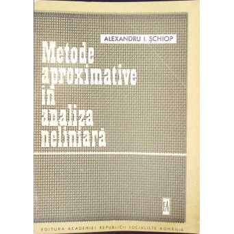 METODE APROXIMATIVE IN ANALIZA NELINIARA