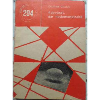 ADEVARAT, DAR NEDEMONSTRABIL