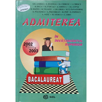 ADMITEREA IN INVATAMANTUL SUPERIOR 2002-2003