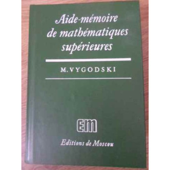 AIDE-MEMOIRE DE MATHEMATIQUES SUPERIEURES