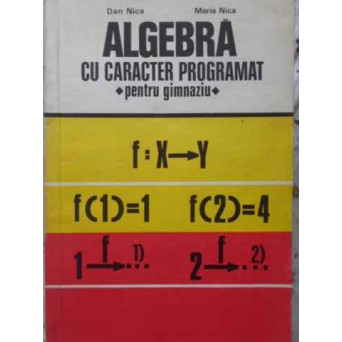 ALGEBRA CU CARACTER PROGRAMAT PENTRU GIMNAZIU